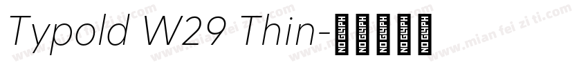 Typold W29 Thin字体转换